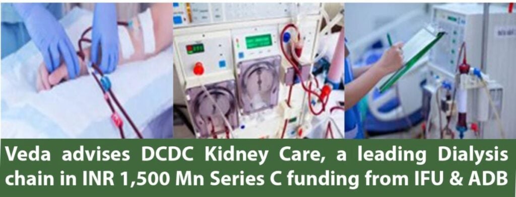 DCDC Health Services, a leading Dialysis chain raised Series C funding from IFU & ADB