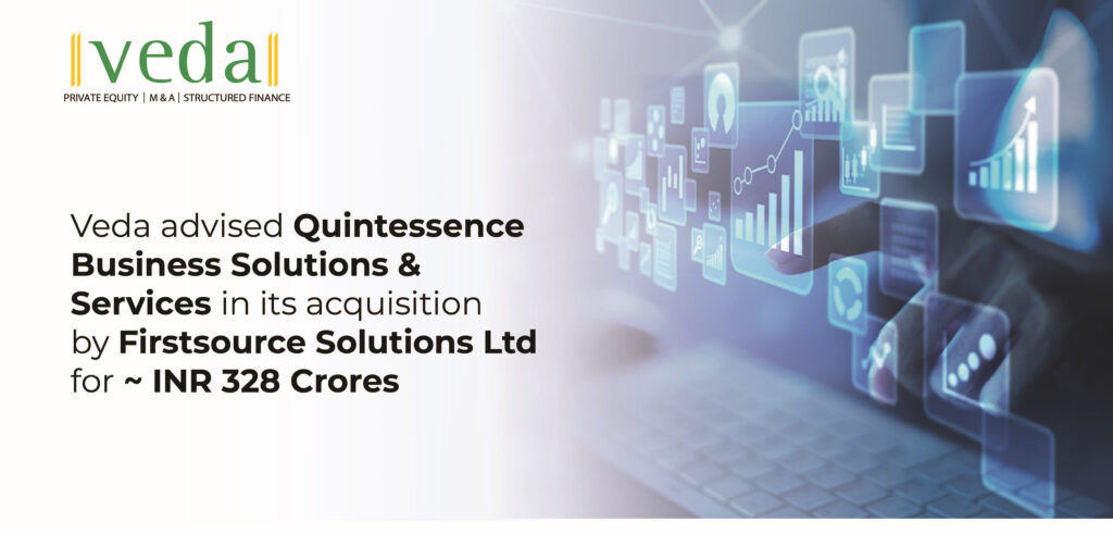 VedaCorp advised Quintessence Business Solutions & Services on its acquisition by Firstsource Solutions